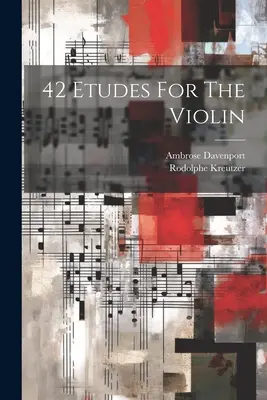 42 Etiudy na skrzypce - 42 Etudes For The Violin