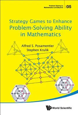 Gry strategiczne zwiększające umiejętność rozwiązywania problemów matematycznych - Strategy Games to Enhance Problem-Solving Ability in Mathematics