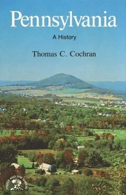 Pensylwania: Historia - Pennsylvania: A History