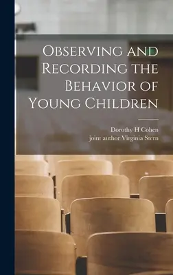 Obserwowanie i rejestrowanie zachowań małych dzieci - Observing and Recording the Behavior of Young Children
