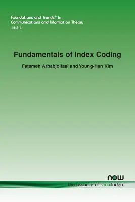 Podstawy kodowania indeksów - Fundamentals of Index Coding