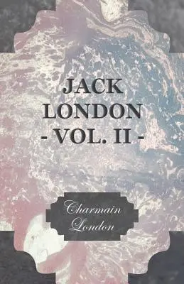 Jack London - tom II - Jack London - Vol. II