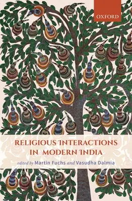 Interakcje religijne we współczesnych Indiach - Religious Interactions in Modern India