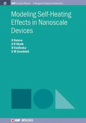 Modelowanie efektów samonagrzewania w urządzeniach nanoskalowych - Modeling Self-Heating Effects in Nanoscale Devices