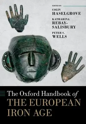 Oksfordzki podręcznik europejskiej epoki żelaza - The Oxford Handbook of the European Iron Age