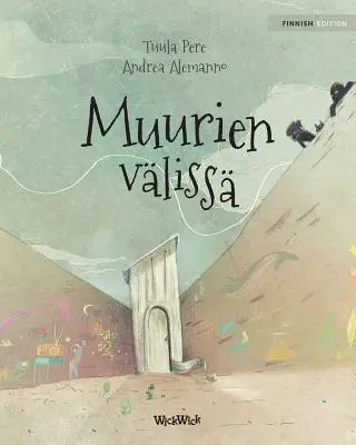 Muurien vliss: Fińskie wydanie Between the Walls - Muurien vliss: Finnish Edition of Between the Walls