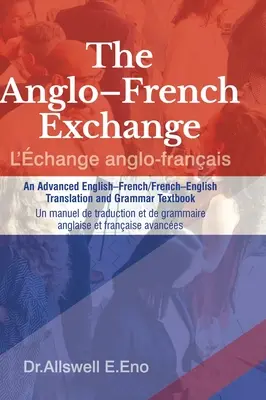 Wymiana angielsko-francuska - The Anglo-French Exchange