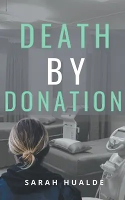 Śmierć przez darowiznę - Death by Donation