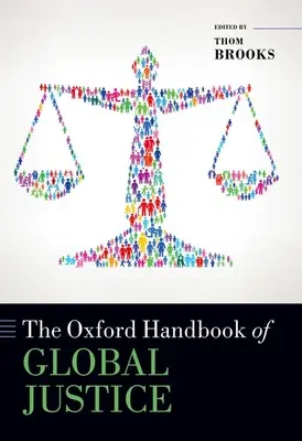 Oksfordzki podręcznik globalnej sprawiedliwości - The Oxford Handbook of Global Justice