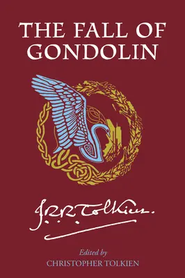 Upadek Gondolinu - The Fall of Gondolin