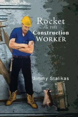 Rakieta i robotnik budowlany - Rocket & the Construction Worker