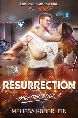 Zmartwychwstanie: Ashwater Book 4 - Resurrection: Ashwater Book 4