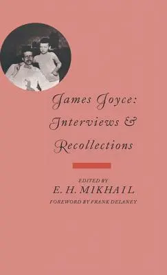 James Joyce: wywiady i wspomnienia - James Joyce: Interviews and Recollections
