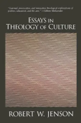 Eseje z teologii kultury - Essays in Theology of Culture