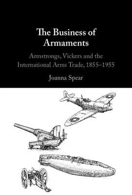 Biznes zbrojeniowy - The Business of Armaments