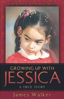 Dorastanie z Jessicą - Growing Up With Jessica