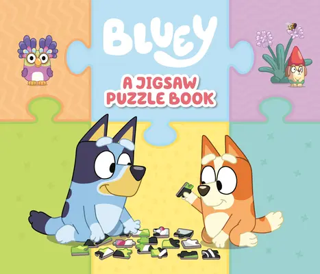 Bluey: Układanka: Zawiera 4 dwustronne puzzle - Bluey: A Jigsaw Puzzle Book: Includes 4 Double-Sided Puzzles