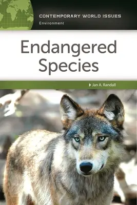 Zagrożone gatunki: Podręcznik referencyjny - Endangered Species: A Reference Handbook
