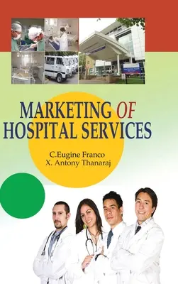 Marketing usług szpitalnych - Marketing of Hospital Services