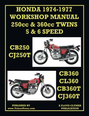 Instrukcja warsztatowa Honda 1974-1977 Dwucylindrowe 5- i 6-biegowe silniki Cb250, Cj250t, Cb360, Cl360, Cb360t i Cj360t - Honda Workshop Manual 1974-1977 Twin Cylinder 5 & 6 Speed Cb250, Cj250t, Cb360, Cl360, Cb360t & Cj360t