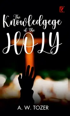 Wiedza o świętym - The knowledge of the holy