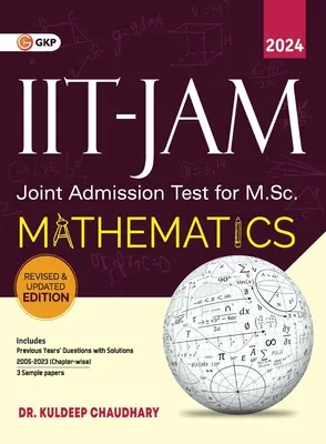 IIT JAM (wspólny test wstępny na studia magisterskie) 2023-24: Matematyka dr Kuldeep Chaudhary - IIT JAM (Joint Admission Test for M.Sc.)2023-24: Mathematics by Dr. Kuldeep Chaudhary