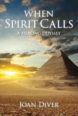 Kiedy duch wzywa: Uzdrawiająca odyseja - When Spirit Calls: A Healing Odyssey