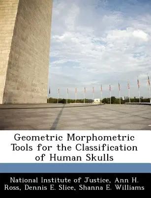 Geometryczne narzędzia morfometryczne do klasyfikacji ludzkich czaszek - Geometric Morphometric Tools for the Classification of Human Skulls