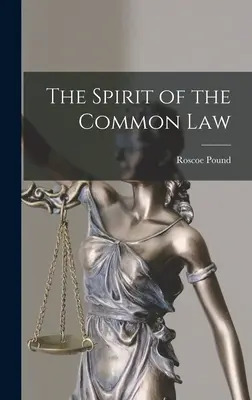 Duch prawa zwyczajowego - The Spirit of the Common Law