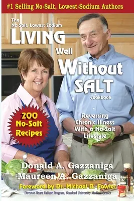 Dobre życie bez soli - Living Well Without Salt