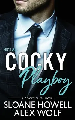 Zarozumiały Playboy - Cocky Playboy