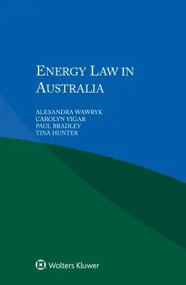 Prawo energetyczne w Australii - Energy Law in Australia
