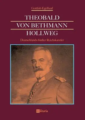 Theobald von Bethmann Hollweg - późniejszy kanclerz Rzeszy Niemieckiej - Theobald von Bethmann Hollweg - Deutschlands fnfter Reichskanzler