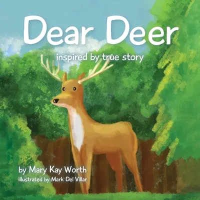 Drogi Jelonku - Dear Deer