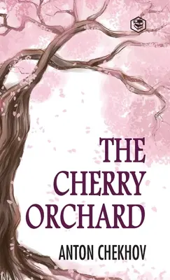 Wiśniowy sad - The Cherry Orchard