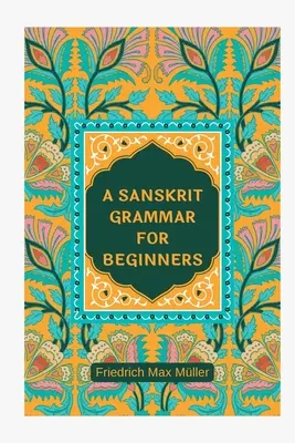 Gramatyka sanskrytu dla początkujących - A Sanskrit Grammar for Beginners