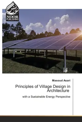 Zasady projektowania wsi w architekturze - Principles of Village Design in Architecture