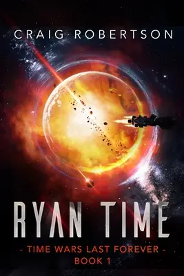 Czas Ryana: Ryanverse Book 19 - Ryan Time: Ryanverse Book 19