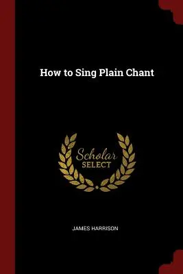 Jak śpiewać zwykły chorał - How to Sing Plain Chant