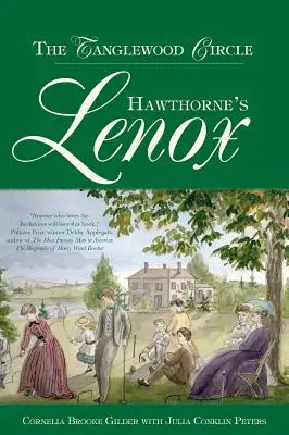 Hawthorne's Lenox: Krąg Tanglewood - Hawthorne's Lenox: The Tanglewood Circle