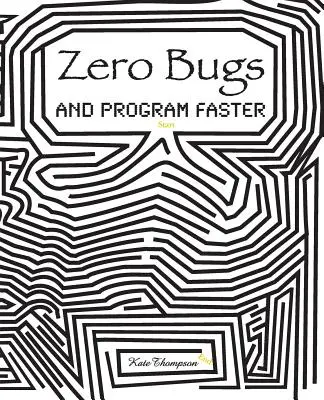 Zero błędów i programuj szybciej - Zero Bugs and Program Faster