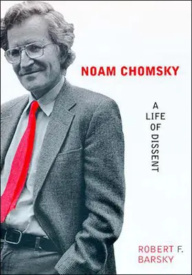 Noam Chomsky: Życie pełne sprzeciwu - Noam Chomsky: A Life of Dissent