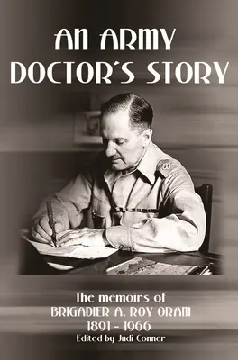 Historia lekarza wojskowego - An Army Doctor's Story