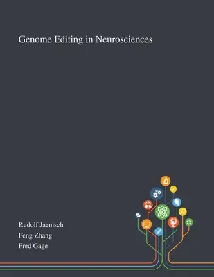Edycja genomu w naukach neurologicznych - Genome Editing in Neurosciences