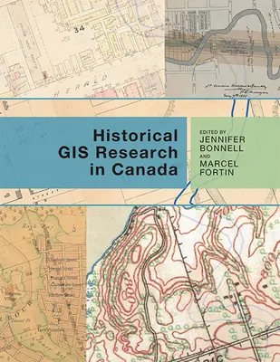 Historyczne badania GIS w Kanadzie - Historical GIS Research in Canada