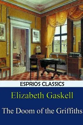 Zguba Griffithów (Esprios Classics) - The Doom of the Griffiths (Esprios Classics)