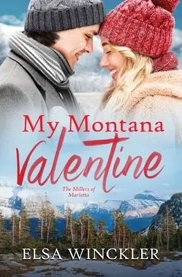 Moja walentynka z Montany - My Montana Valentine