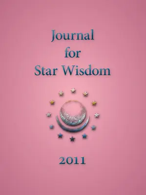 Dziennik Gwiezdnej Mądrości 2011 - Journal for Star Wisdom 2011