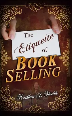 Etykieta sprzedaży książek - The Etiquette of Book Selling