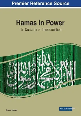 Hamas u władzy: kwestia transformacji - Hamas in Power: The Question of Transformation